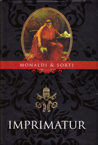 Francesco Sorti Rita Monaldi - Imprimatur