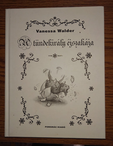 Vanessa Walder - A tündekirály éjszakája