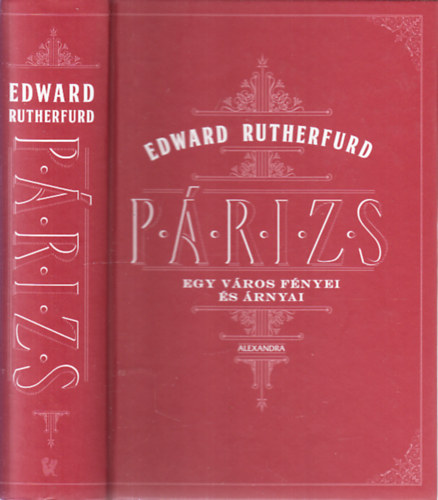 Edward Rutherfurd - Párizs
