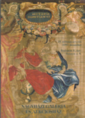 Nagyházi Galéria és Aukciósház 19. műtárgyárverés - 1997 dec. 13-14.