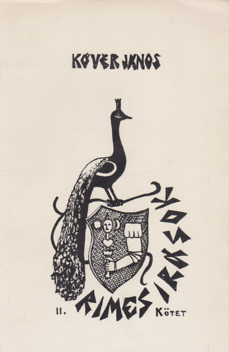 Kov�sznai Dr. K�v�r J�nos - Rimes �r�sok II. k�tet