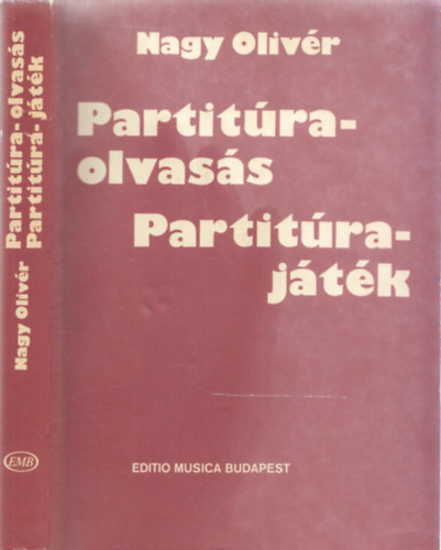 Nagy Oliv�r - Partit�raolvas�s, partit�raj�t�k