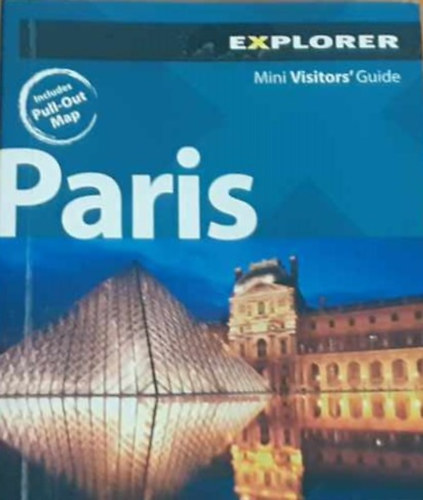 Paris - The essential Visitors' Guide