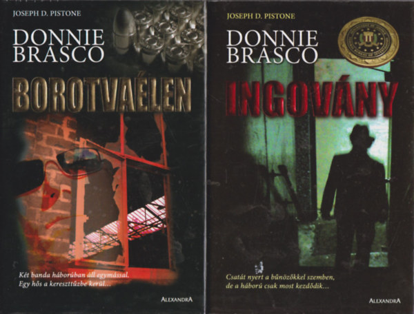 Joseph D. Pistone - 2 db. Donnie Brasco k�tet (Borotva�len + Ingov�ny)