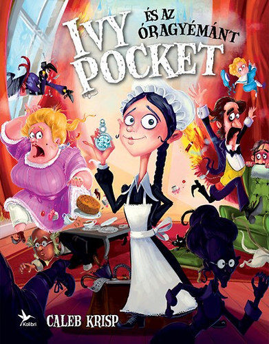 Caleb Krisp - Ivy Pocket és az Óragyémánt