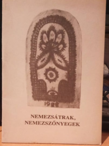 krsn Bartha Jlia - Nemezstrak, nemezsznyegek