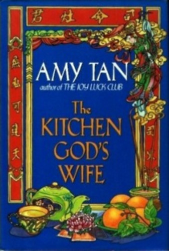 Amy Tan - The Kitchen God's Wife