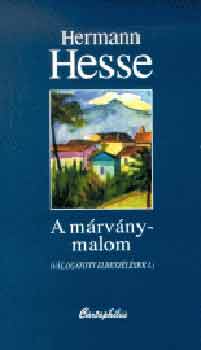 Hermann Hesse - A márványmalom
