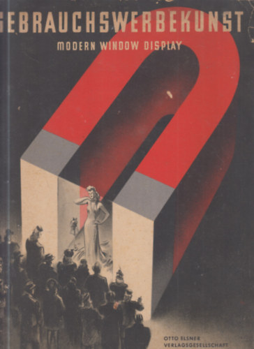 Gebrauchswerbekunst: Modern Window Display (kirakatberendez�s) - 1942. m�rcius