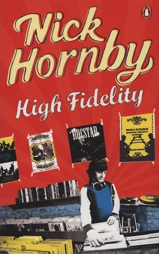 Nick Hornby - High fidelity