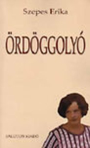 Szepes Erika - rdggoly Dediklt!!