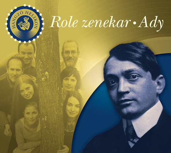 Ady Endre - Role zenekar - Ady