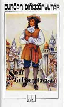 Jonathan Swfit - Gulliver utazsai