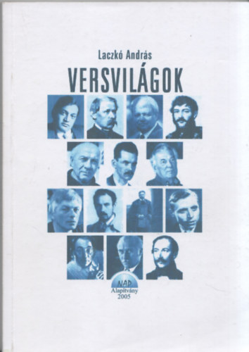 Laczk� Andr�s - Versvil�gok -szab�lytalan �rtelmez�sek