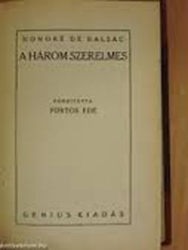 Honoré de Balzac - A három szerelmes