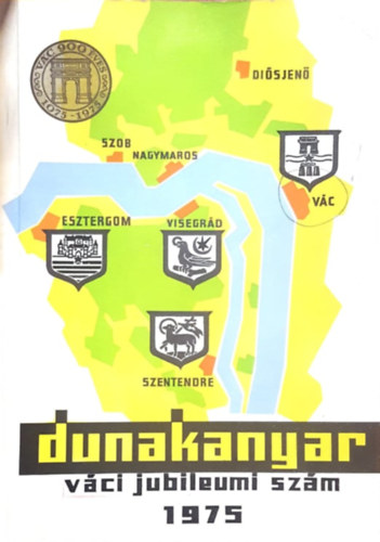 Dunakanyar - v�ci jubileumi sz�m
