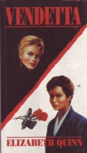 Elizabeth Quinn - Vendetta