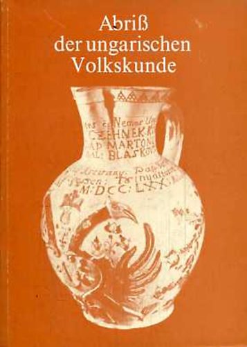 K�sa L�szl� - Abriss der ungarischen Volkskunde