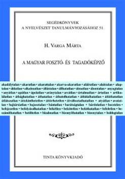 H. Varga Mrta - A magyar foszt- s tagadkpz