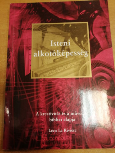 Lee La Rivi�re - Isteni alkot�k�pess�g