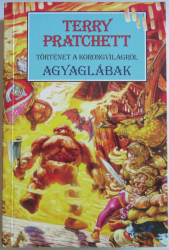 Terry Pratchett - Agyaglbak (Trtnet a Korongvilgrl)
