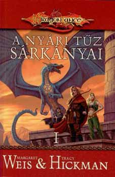 Margaret Weis Tracy Hickman - A nyári tűz sárkányai I.