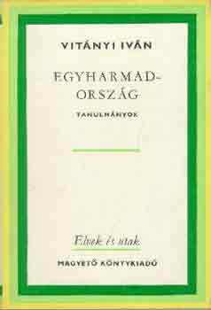 Vit�nyi Iv�n - Egyharmadorsz�g