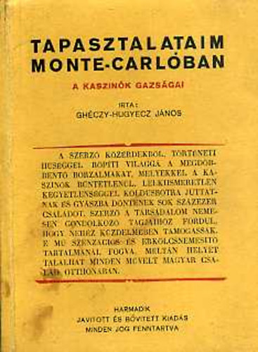 Ghéczy-Hugyecz János - Tapasztalataim Monte-Carlóban: A kaszinók gazságai