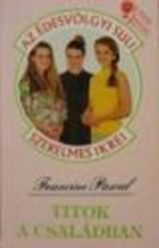 Francine Pascal - Titok a csal�dban