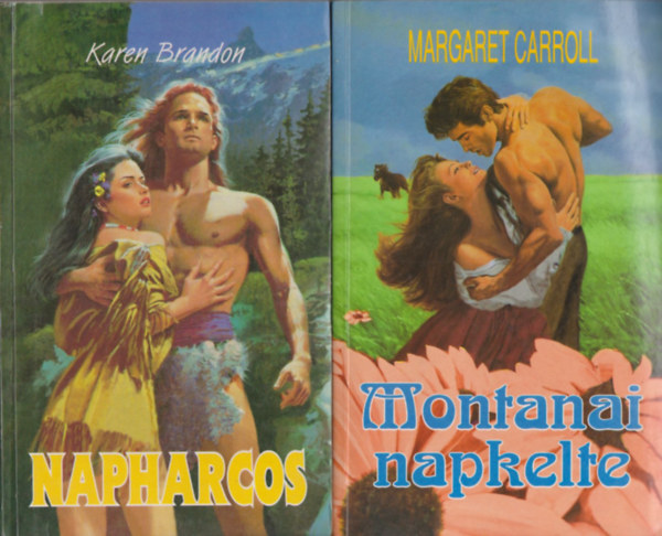 Margaret Carroll Karen Brandon - Napharcos + Montanai napkelte (2 m)