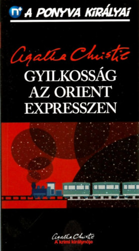 Agatha Christie - Gyilkossg az Orient Expresszen