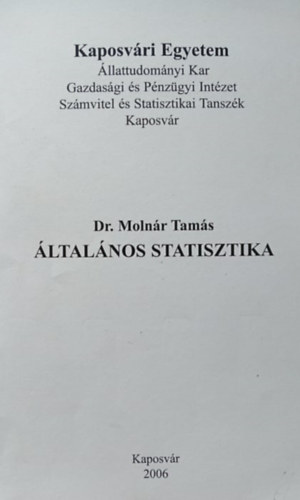 Dr. Molnr Tams - ltalnos statisztika