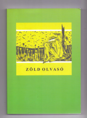 Gallai Mt  (szerk.) - Zld olvas - Krnyezetgyi cikkgyjtemny 1990-2009 - Fggelkben kibvtett 2. kiads (DEDIKLT!)