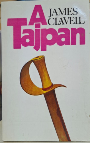 James Clavell - Tajpan 2. - James Clavell