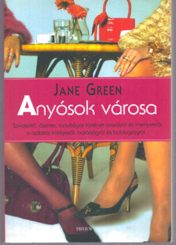 Jane Green - Anysok vrosa