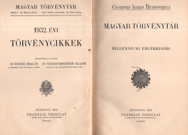 Dr. Degr-Dr. Vrady-Brenner - 1932. vi trvnycikkek (magyar trvnytr)