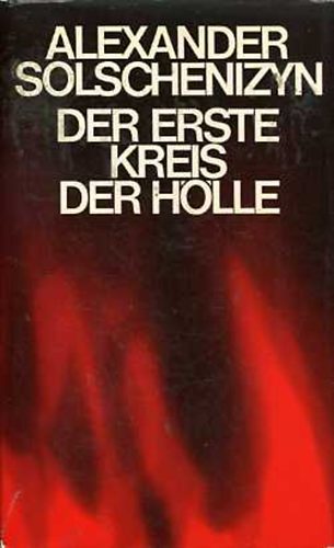 Alexander Solchenizyn - Der erste Kreis der Hölle