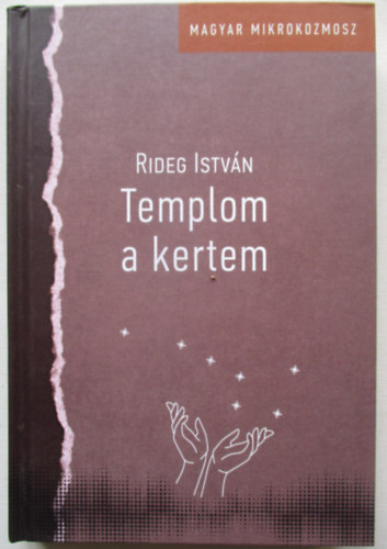 Rideg István - Templom a kertem