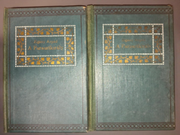 Zigány Árpád - A parasztkirály I-II.