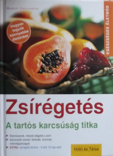 Zsrgets -  A tarts karcssg titka