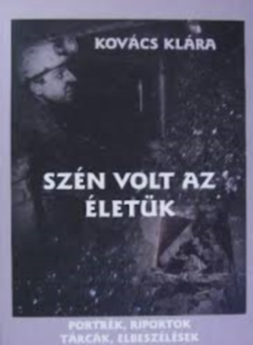 Kovcs Klra - Szn volt az letk