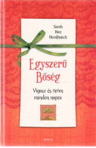 Ban Sarah Breathnach - Egyszer� b�s�g