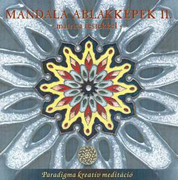 Vass gi - Mandala ablakkpek II. - matricafestkkel