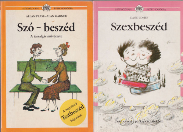 Alan Garner, David Cohen Allan Pease - 2 db Hétköznapi pszichológia: Szexbeszéd+ Szó-beszéd
