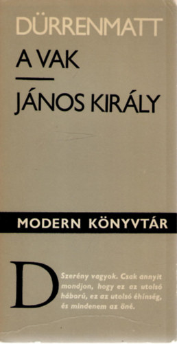 Friedrich D�rrenmatt - A vak - J�nos kir�ly