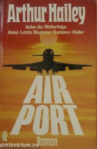 Arthur Hailey - Air port