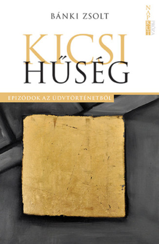 B�nki Zsolt - Kicsi h�s�g