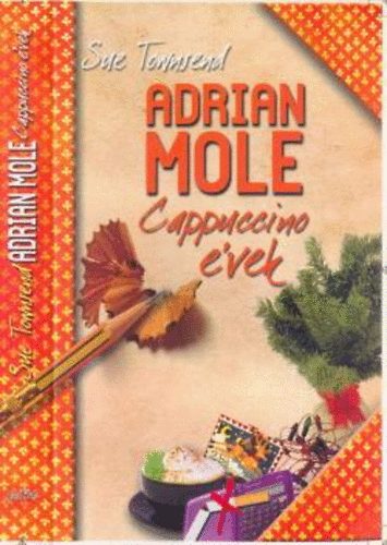 Sue Townsend - Adrian Mole - Cappuccino vek