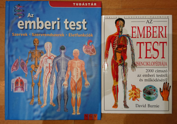 2 db az emberi testr�l sz�l� ifj�s�gi k�nyv: Az emberi test enciklop�di�ja,  Az emberi test - Szervek, szervrendszerek, �letfunkci�k