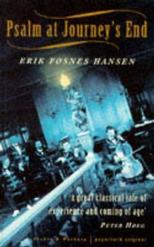 Erik Fosnes Hansen - Psalm at Journey's End